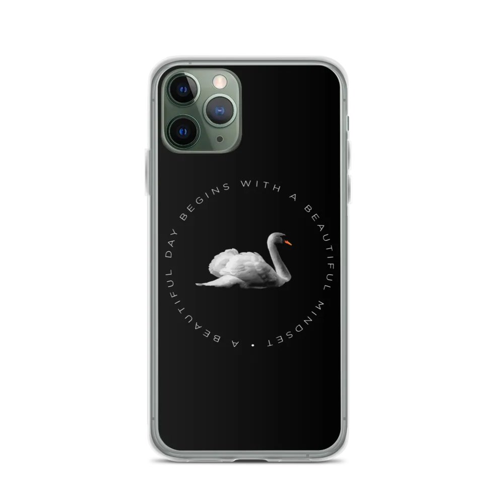 a Beautiful day begins with a beautiful mindset iPhone Case