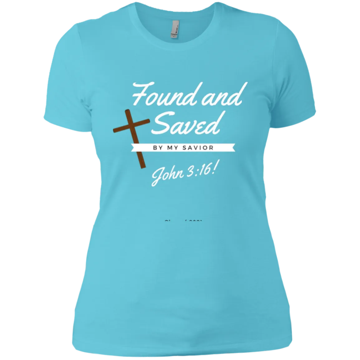 Found and Saved Ladies' Tee