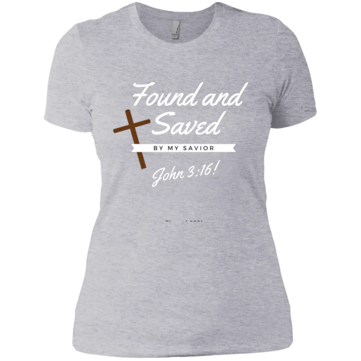 Found and Saved Ladies' Tee