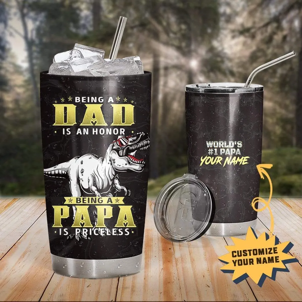 Gearhuman 3D Being A Papa Is Priceless Custom Name Design Vacuum Insulated Tumbler