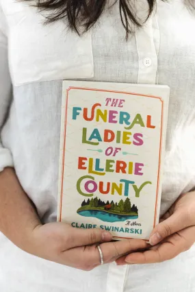 The Funeral Ladies of Ellerie County